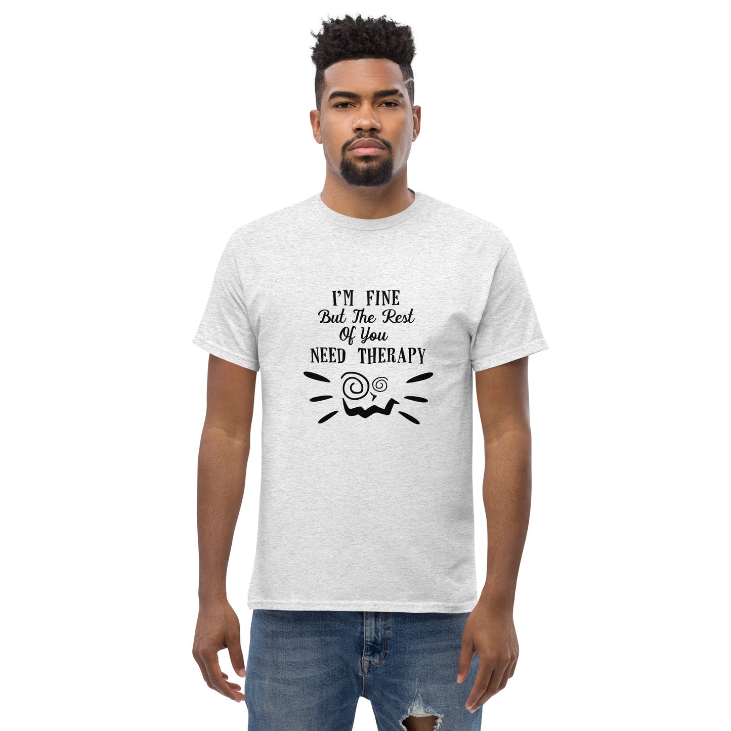 I'm Fine Classic T-shirt
