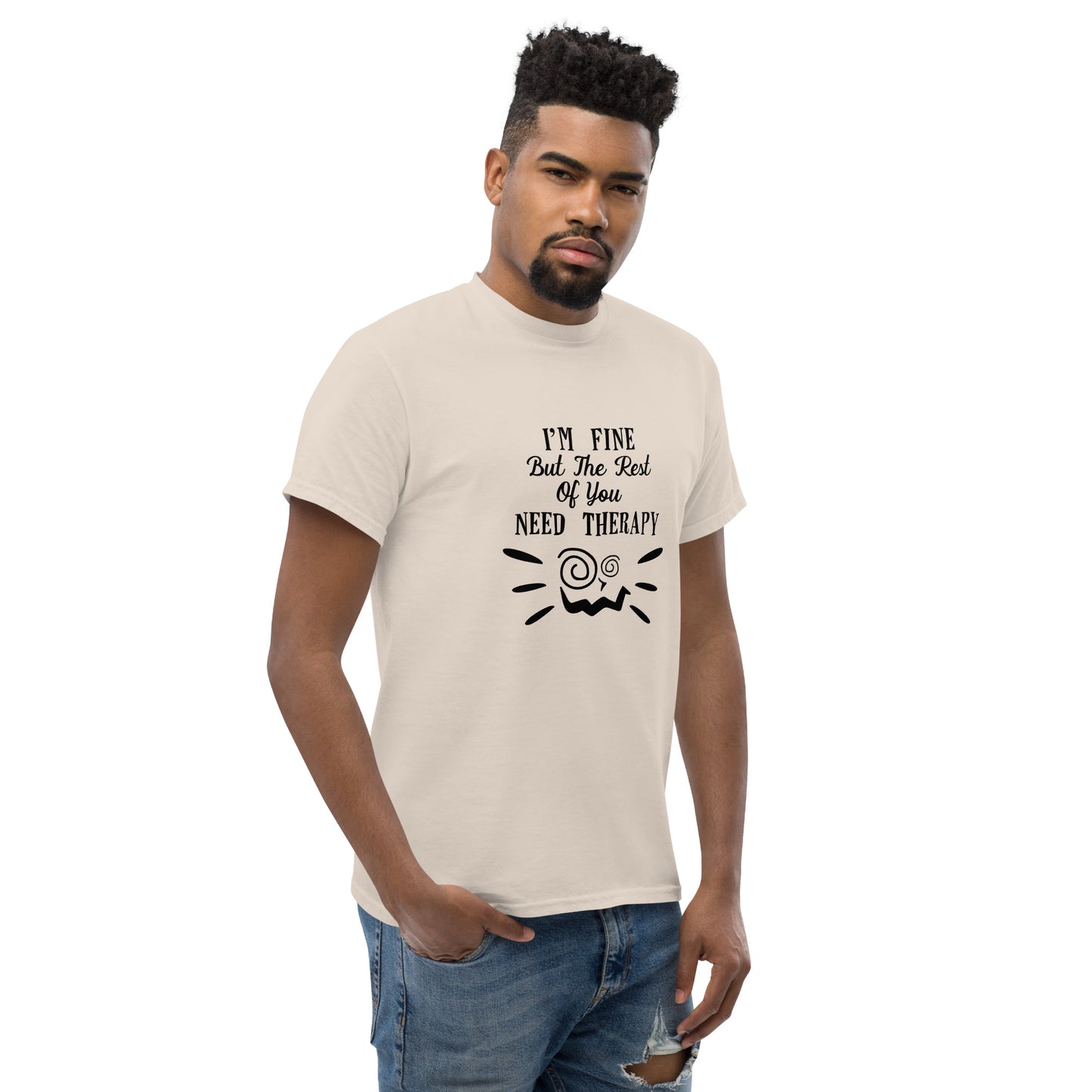 I'm Fine Classic T-shirt